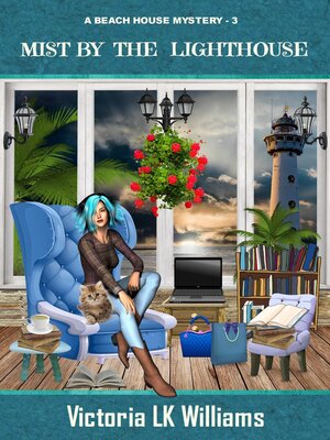 cover image of Mist by the Lighthouse: a Beach House Mystery, #3